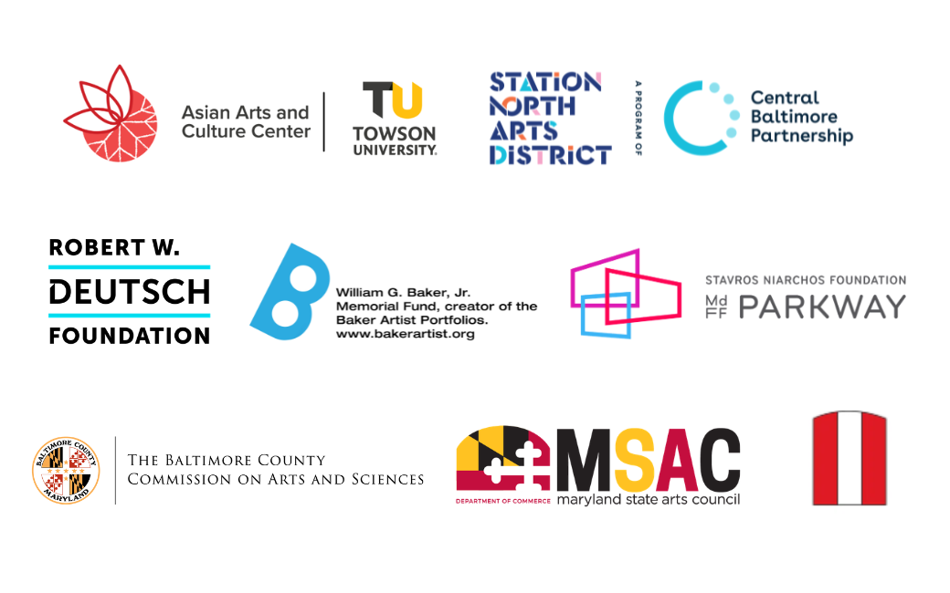 Logos of the 2026 Asia North Co-Producers, Partners and Supporters: Asian Arts & Culture Center at Towson University; Station North Arts District, a program of Central Baltimore Partnership; Robert W. Deutsch Foundation; William G. Baker Jr. Memorial Fund, creator of the Baker Artist Portfolios. www.bakerartist.org; Stavros Niarchos Foundation MdFF PARKWAY; The Baltimore County Commission on Arts and Sciences; Maryland State Arts Council; Currency Studio