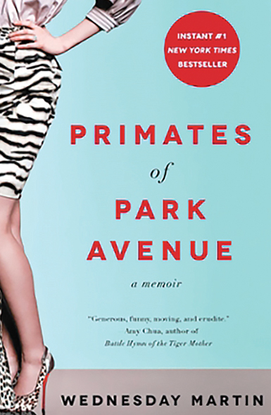 Primates of Park Avenue